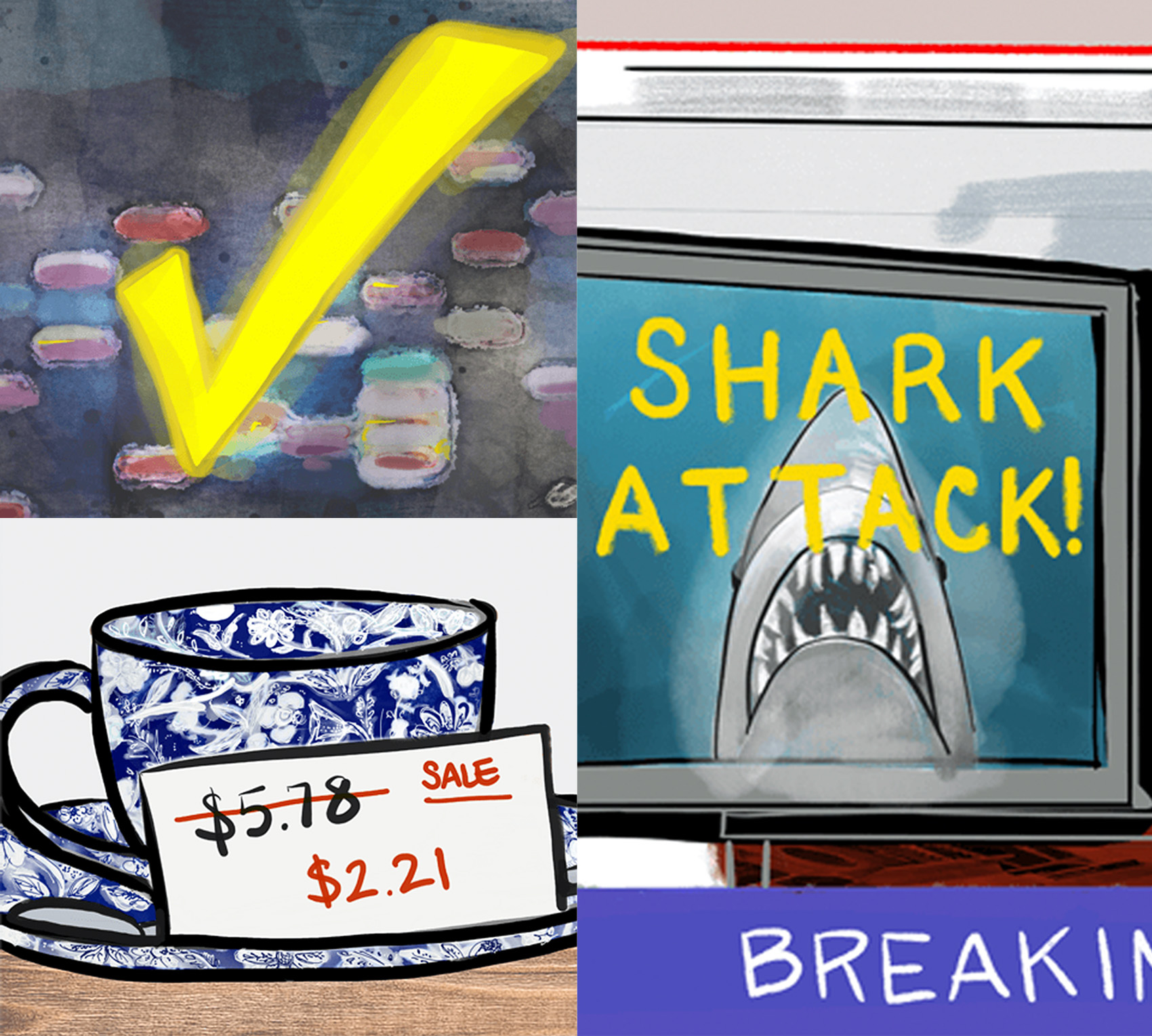 Composite image containing a drawing of a check mark, a drawing of a teacup with a sale price, and a drawing of news coverage of a shark attack